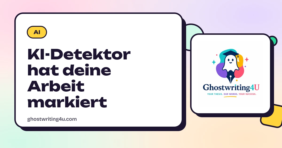 Der KI-Detektor hat deine Arbeit markiert. Was tun, wenn du selbst geschrieben hast